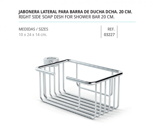 BELTRAN JABONERA LATERAL  PARA BARRA DE DUCHA DERECHA  20 CM.