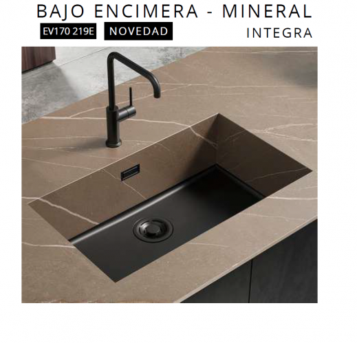 FREGADERO M I N E R A L  I N T E G R A – BAJO ENCIMERA DE LUISINA EV170 219E NOVEDAD